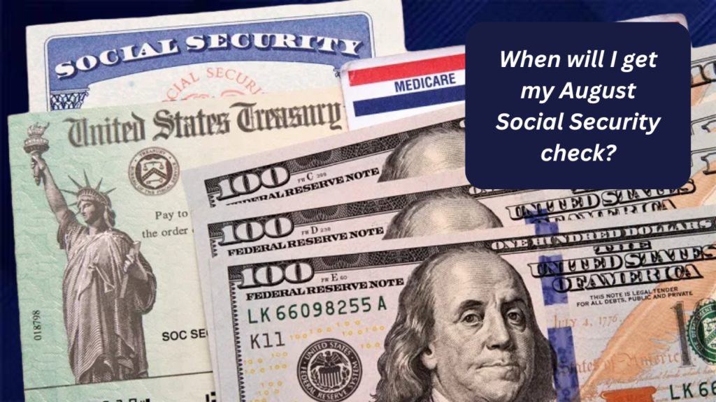 August 2024 Social Security Payments: Dates and Details