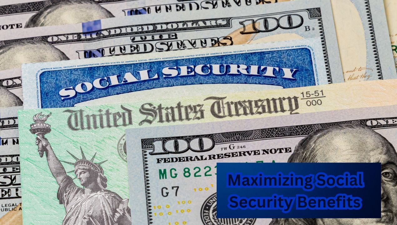 Maximizing Social Security Benefits